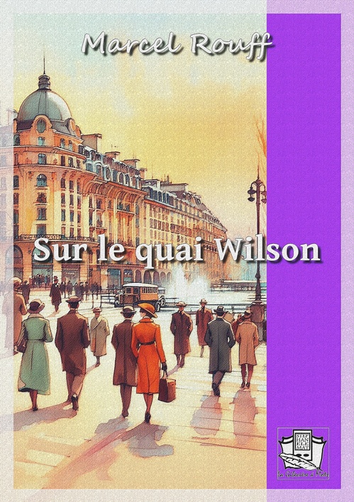ebook cover of Sur le quai Wilson, by Marcel Rouff