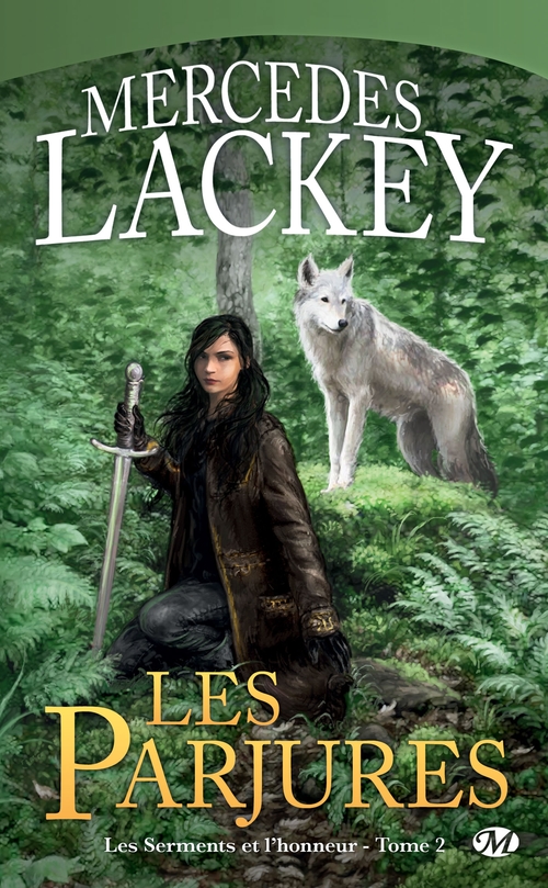 Couverture ebook de Les Serments et l'honneur, T2 : Les Parjures, de Mercedes Lackey