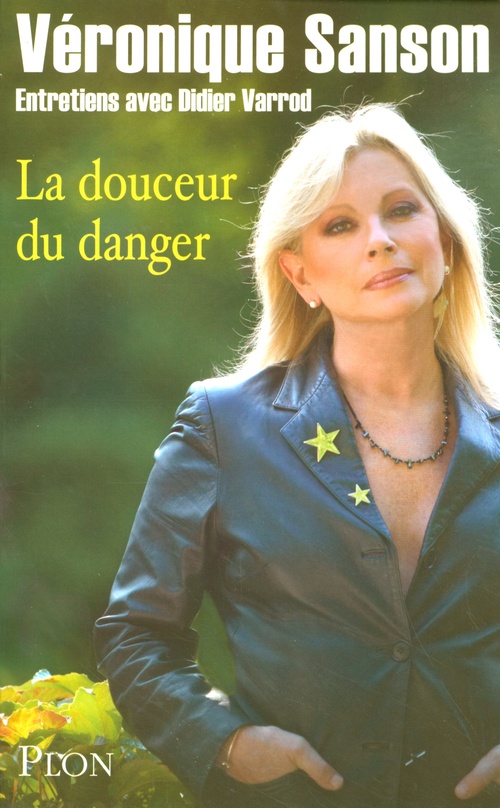ebook cover of La douceur du danger, by Véronique Sanson, Didier Varrod