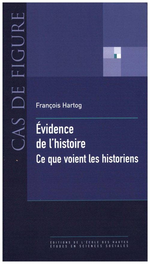 ebook cover of Évidence de l´histoire, by François Hartog
