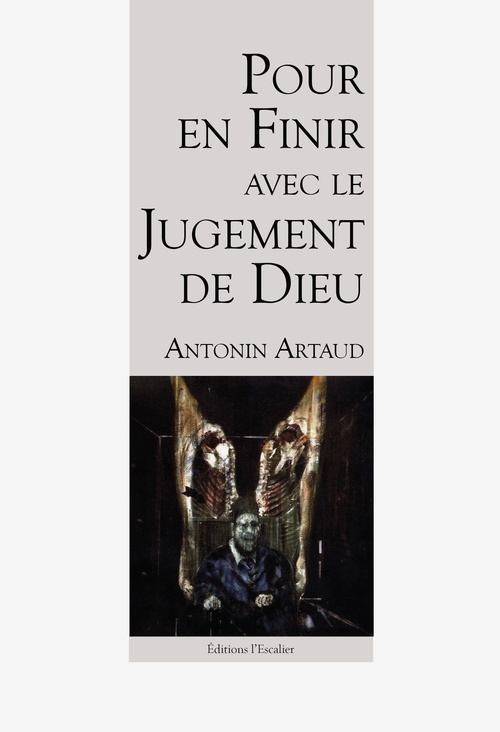 ebook cover of Pour en finir avec le jugement de Dieu, by Antonin Artaud