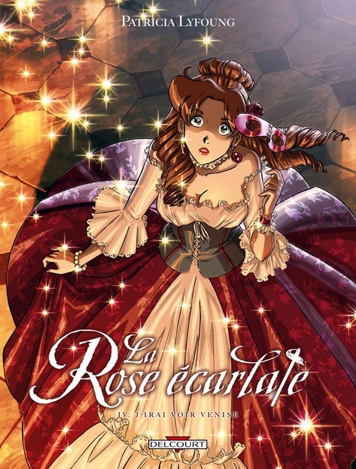 ebook cover of La Rose Ecarlate T04 - J'irai voir Venise, by Patricia Lyfoung