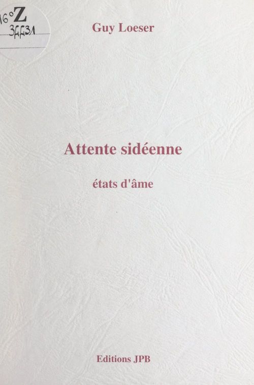 ebook cover of Attente sidéenne, by Guy Loeser