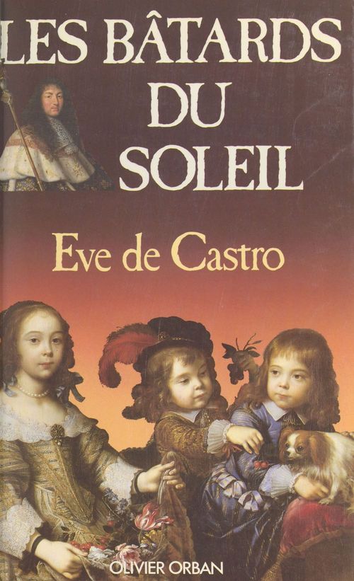 ebook cover of Les bâtards du Soleil, by Eve De Castro