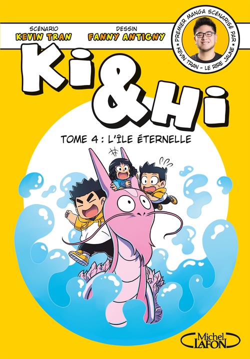 Couverture ebook de Ki & Hi - Tome 4 L'Île éternelle, de Kevin Tran, Fanny Antigny