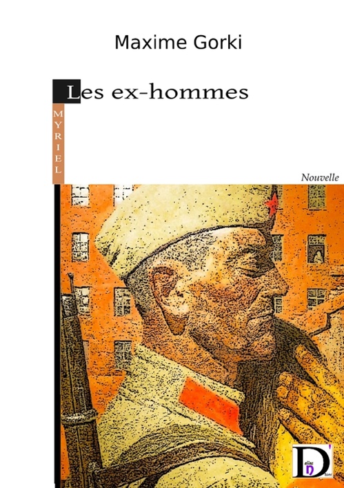 Couverture ebook de Les ex-hommes, de Maxime Gorki