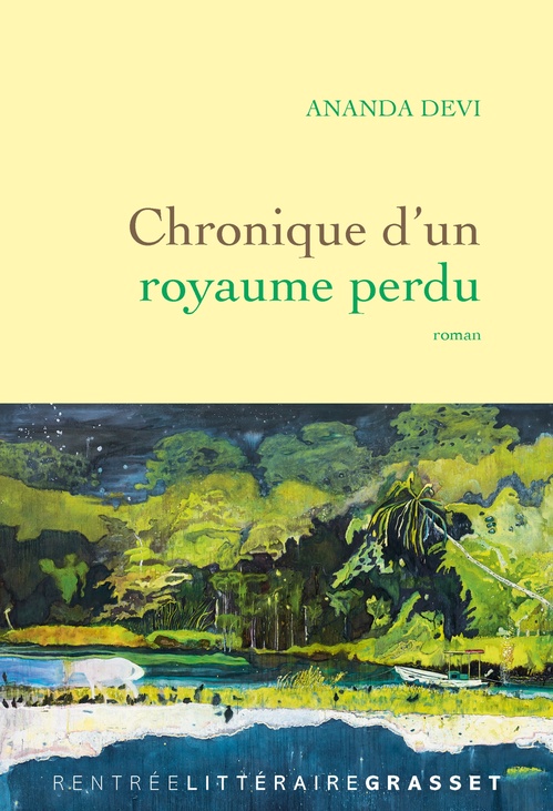 Couverture ebook de Chronique d'un royaume perdu, de Ananda Devi