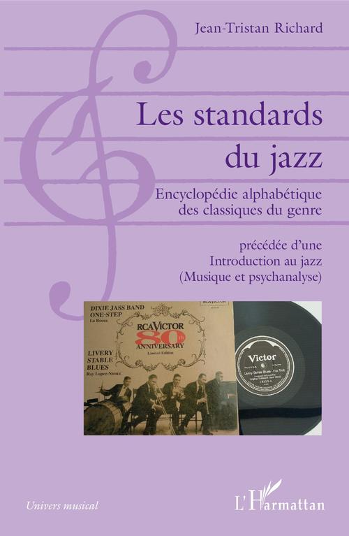 Couverture ebook de Les standards du jazz, de Jean-Tristan Richard