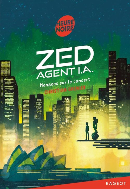 Couverture ebook de Zed, agent I.A. - Menaces sur le concert, de Christian Grenier