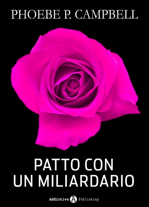 Couverture ebook de Patto con un miliardario - tomo 7, de Phoebe P. Campbell
