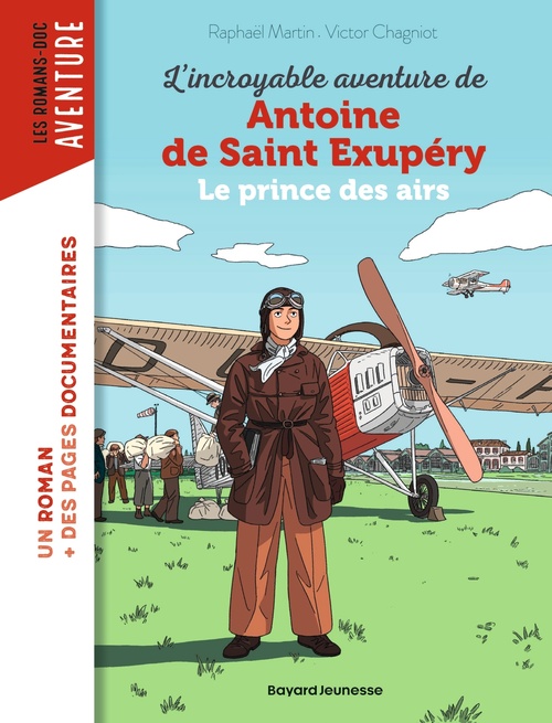 ebook cover of L'incroyable destin d'Antoine de Saint-Exupéry, le prince des airs, by Raphaël Martin, Victor Chagniot