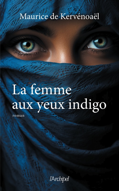 ebook cover of La femme aux yeux indigo, by Maurice de Kervénoaël