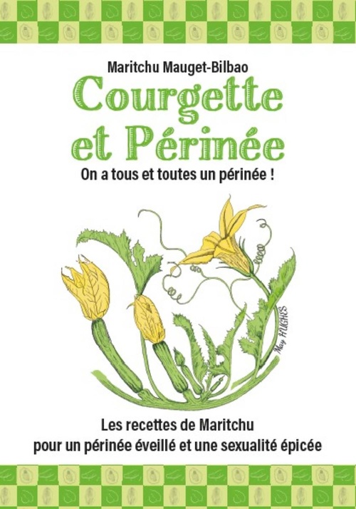 Couverture ebook de Courgette et périnée, de Maritchu Mauget-Bilbao