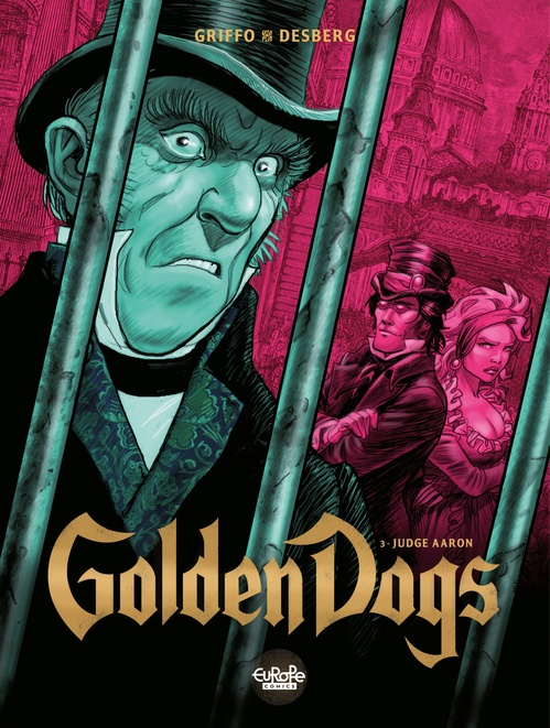 ebook cover of Golden Dogs - Volume 3 - Judge Aaron, by Stephen Desberg