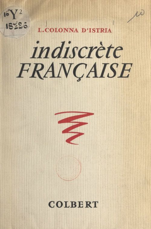 ebook cover of Indiscrète Française, by Lily Colonna D''Istria