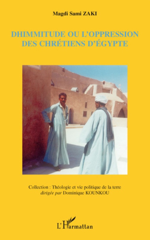 Couverture ebook de Dhimmitude ou l'oppression des chrétiens d'Egypte, de Magdi sami Zaki