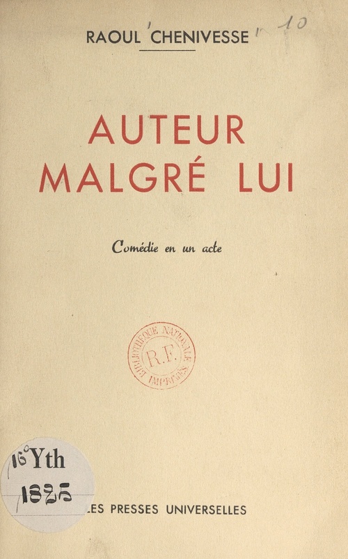 Couverture ebook de Auteur malgré lui, de Raoul Chenivesse