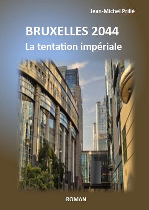 Couverture ebook de BRUXELLES 2044, de Jean-Michel Prille