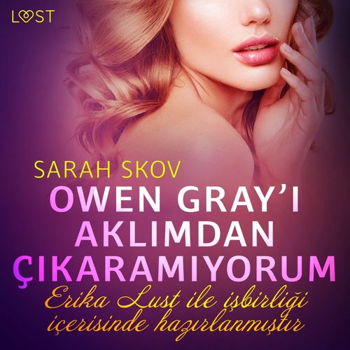 Couverture audiobook de Owen Gray´i Aklimdan Çikaramiyorum - Erotik öykü, de Sarah Skov