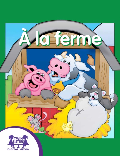 Couverture ebook de À la Ferme, de Kim Mitzo Thompson, Karen Mitzo Hilderbrand