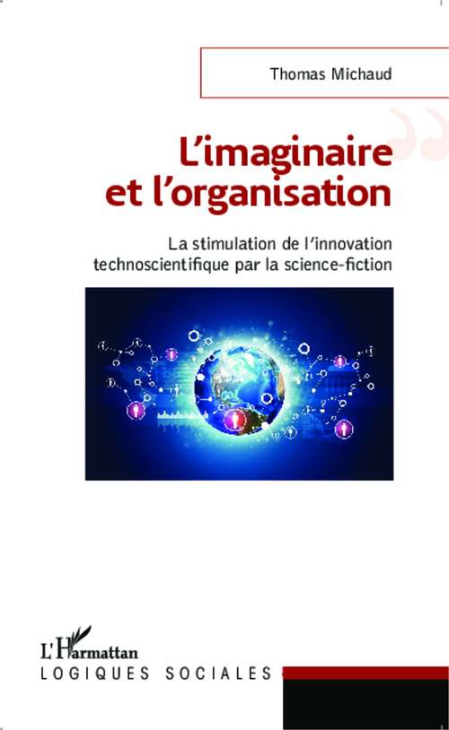 Couverture ebook de L'imaginaire et l'organisation, de Thomas Michaud