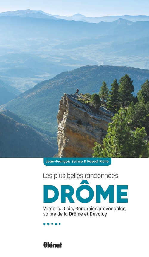 Couverture ebook de Drôme, les plus belles randonnées, de Pascal Riché, Jean-François Seince