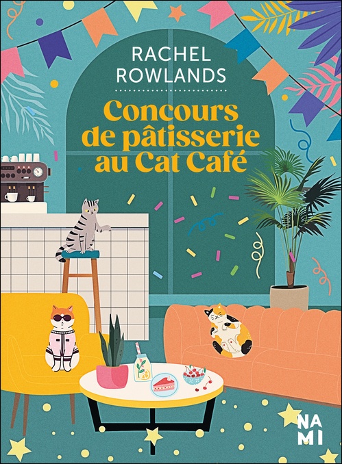 Couverture ebook de Concours de pâtisserie au Cat Café, de Rachel Rowlands