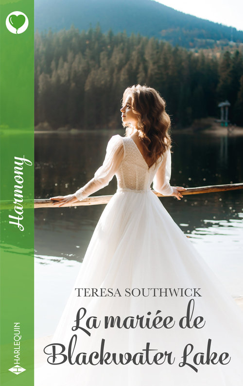 ebook cover of La mariée de Blackwater Lake, by Teresa Southwick