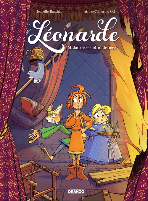 Couverture ebook de Léonarde - Tome 3 - Maladresses et maléfices, de Isabelle Bauthian, Anne-Catherine Ott