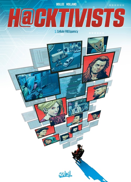ebook cover of Hacktivists T01 - Cellule FREEquency, by Laurent-Frédéric Bollée