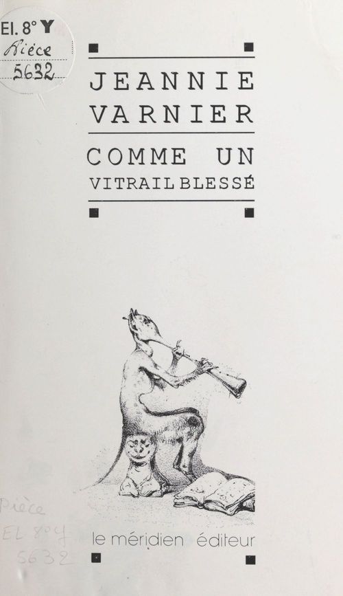 ebook cover of Comme un vitrail blessé, by Jeannie Varnier