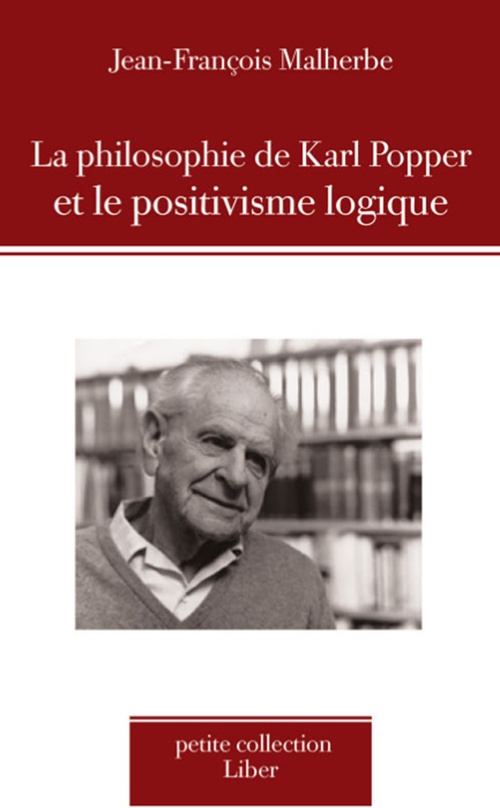 ebook cover of Philosophie de Karl Popper et le positivisme logique (La), by Jean-françois Malherbe