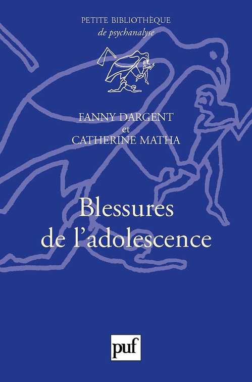 Couverture ebook de Blessures de l'adolescence, de Fanny Dargent, Catherine Matha