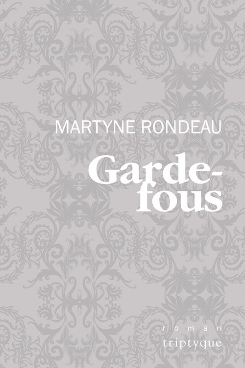 ebook cover of Garde-fous, by Rondeau Martyne
