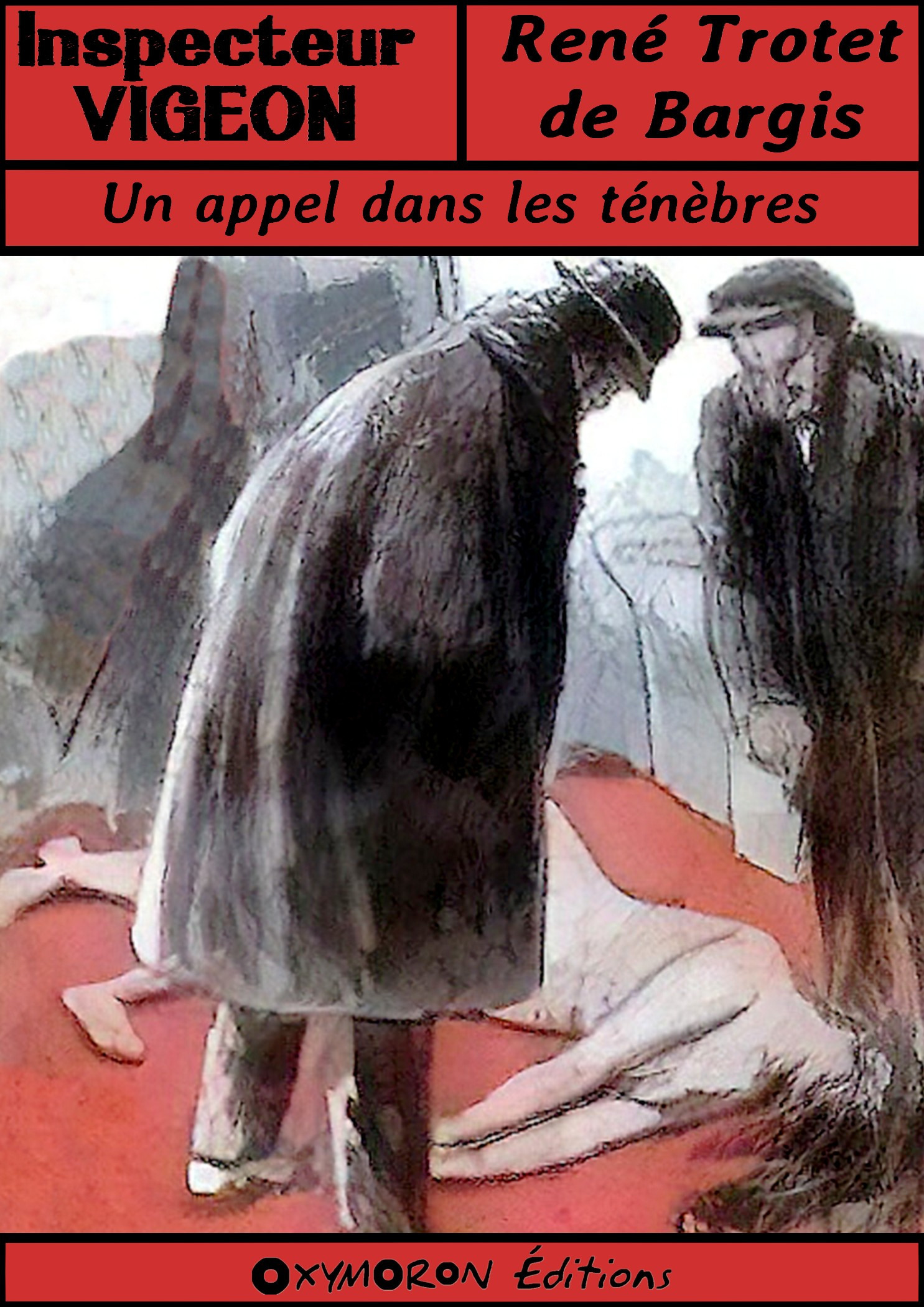 Couverture ebook de Un appel dans les ténèbres, de Rene Trotet De Bargis