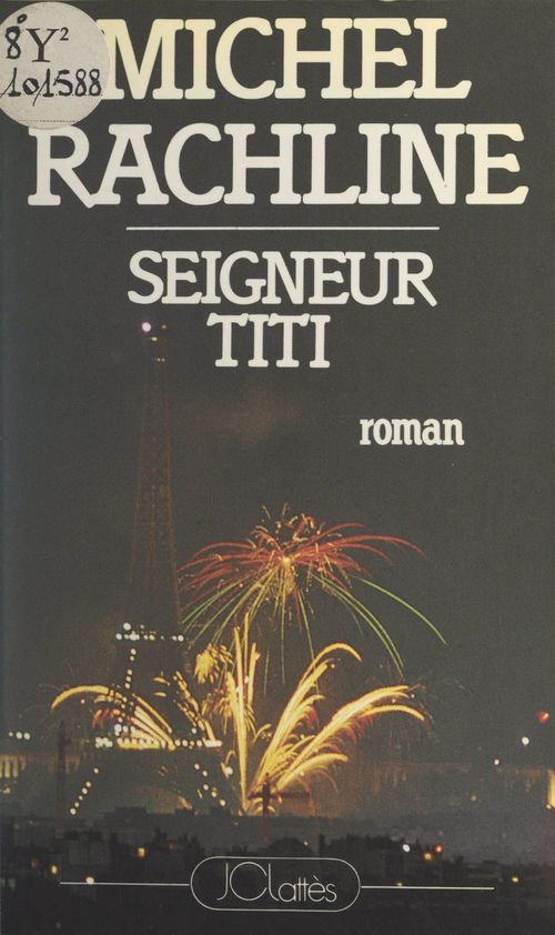 Couverture ebook de Seigneur Titi, de Michel Rachline