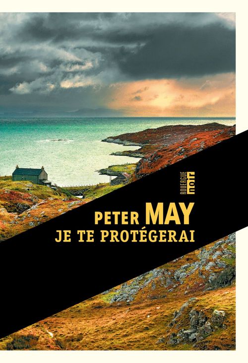 Couverture ebook de Je te protégerai, de Peter May