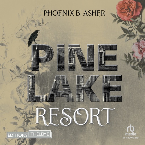 Couverture audiobook de Pine Lake Resort, de Phoenix B Asher