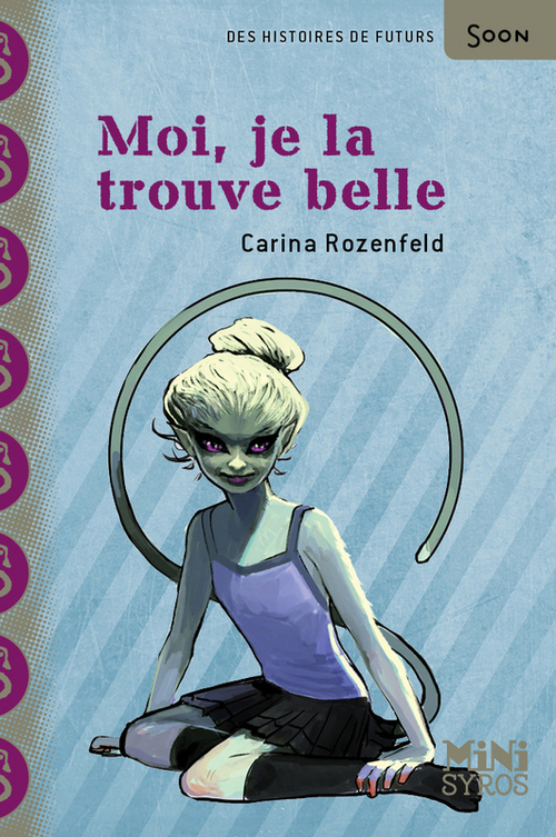 ebook cover of Moi, je la trouve belle, by Carina Rozenfeld