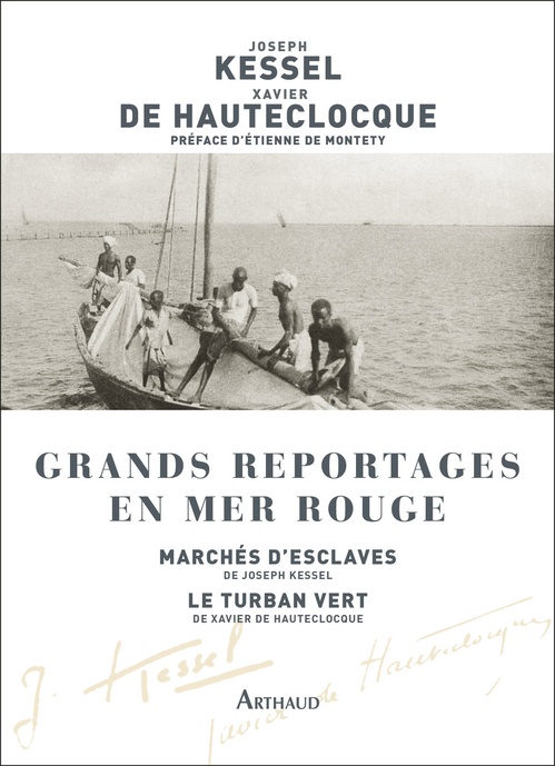 Couverture ebook de Grands reportages en mer Rouge, de Xavier de Hauteclocque, Joseph Kessel