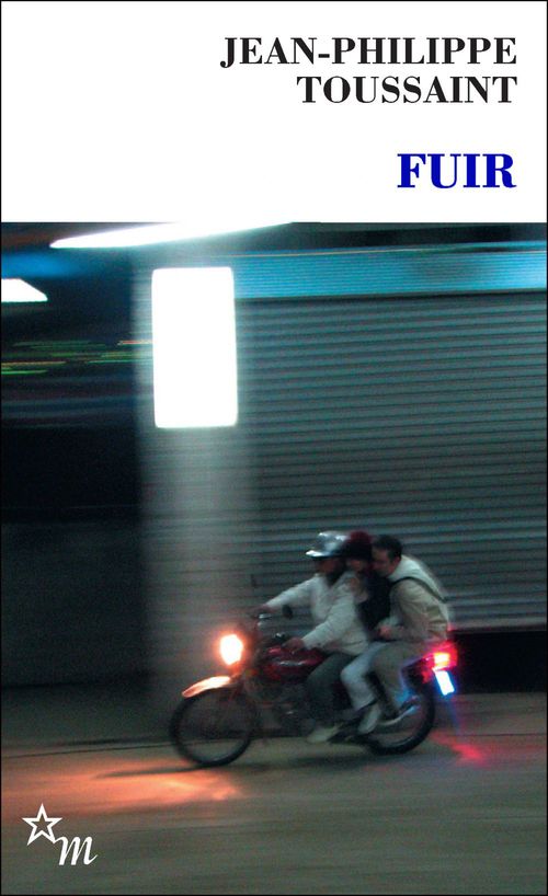 ebook cover of Fuir, by Jean-Philippe Toussaint