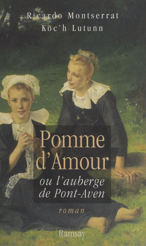 ebook cover of Pomme d'amour ou L'auberge de Pont-Aven, by Montserrat/Rica