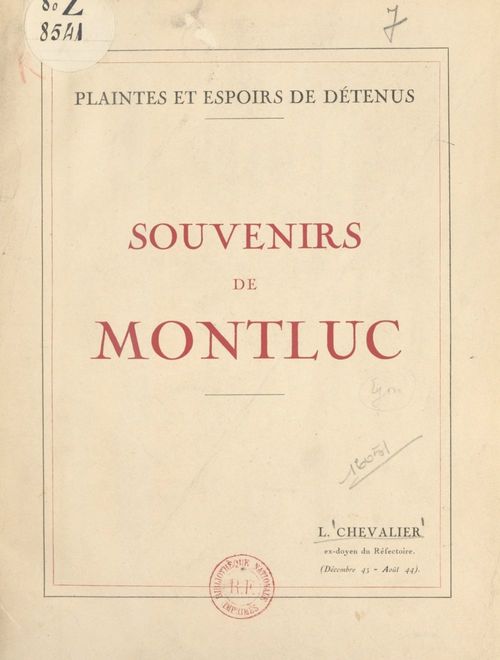 Couverture ebook de Plaintes et espoirs de détenus, souvenirs de Montluc, de L. Chevalier