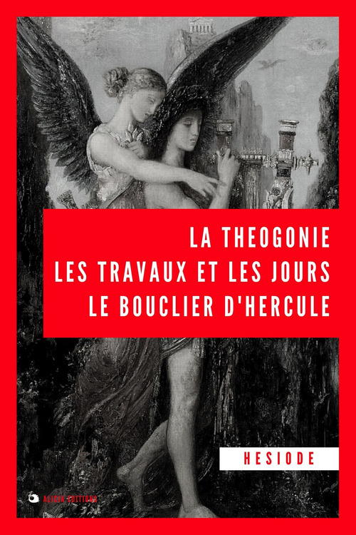 ebook cover of La Théogonie, les travaux et les jours, le bouclier d´Hercule, by Hésiode