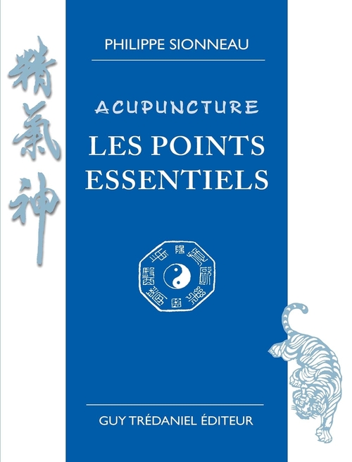 Couverture ebook de Acupuncture les points essentiels, de Philippe Sionneau
