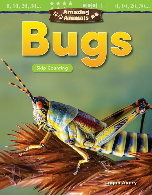 Couverture ebook de Amazing Animals: Bugs, de Logan Avery