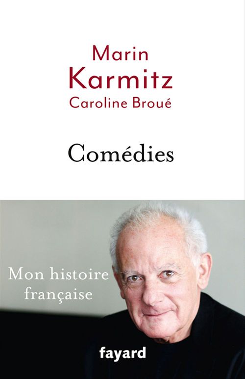 ebook cover of Comédies, by Caroline Broué, Marin Karmitz