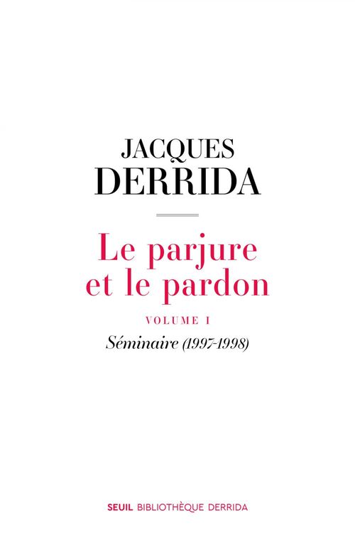 Couverture ebook de Le Parjure et le pardon, de Jacques Derrida