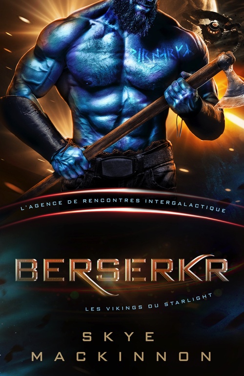 ebook cover of Berserkr: Les Vikings du Starlight #3, by Skye Mackinnon
