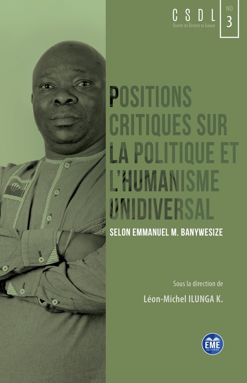 ebook cover of Positions critiques sur la politique et l'humanisme unidiversal, by